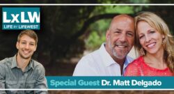 Dr. Matt Delgado - chiropractor on Life by Life West