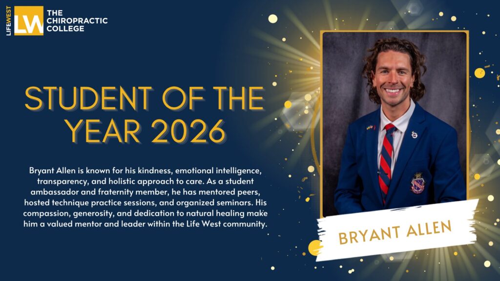 Banner announcing 'Student of the Year 2026' for LifeWest Chiropractic College with a framed portrait of Bryant Allen on the right.
